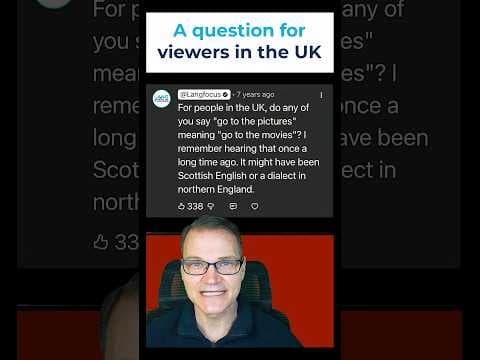 UK English - "go to the pictures"?