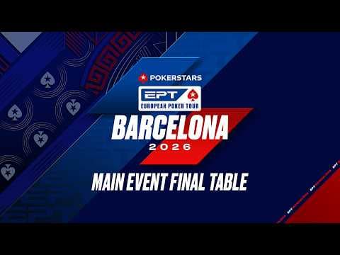 🔴 LIVE | €5k MAIN EVENT — FINAL TABLE | EPT Barcelona