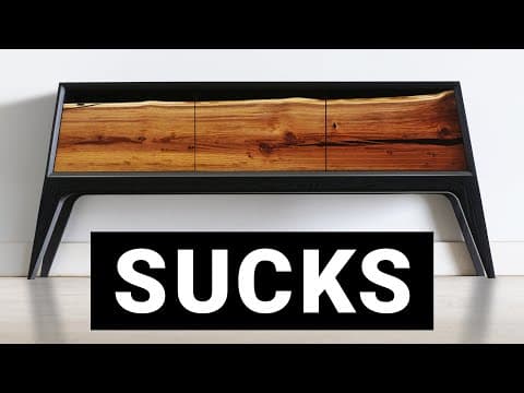 Why YouTube Furniture Sucks