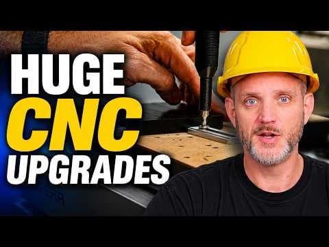 My CNC has been running NON STOP! Time for UPGRADES!