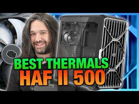 A New Best: Cooler Master HAF II 500 Case Review | Thermals, Fan Tests, & Build Quality