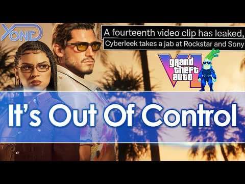 GTA 6 Hack & Leak Situation Is Out Of Control