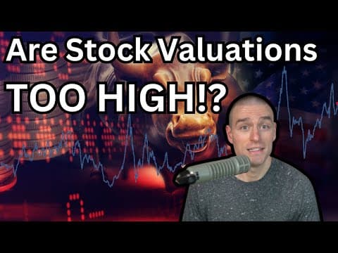 The Problem with High Stock Valuations