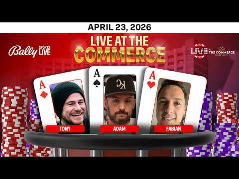 ADAM/TONY/FABIAN play HIGH STAKES POT LIMIT OMAHA $10/$20/$40 PLO- Live at the Commerce