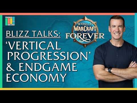 We asked Blizzard the big questions about World of Warcraft: Forever | Friends Per Second #106