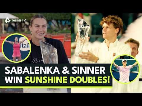 Sabalenka & Sinner Secure Sunshine Doubles! ☀️🏆 | Behind the Scenes on Miami Open Finals Weekend