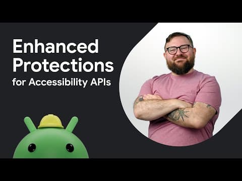 How to prevent accessibility abuse in Android 16
