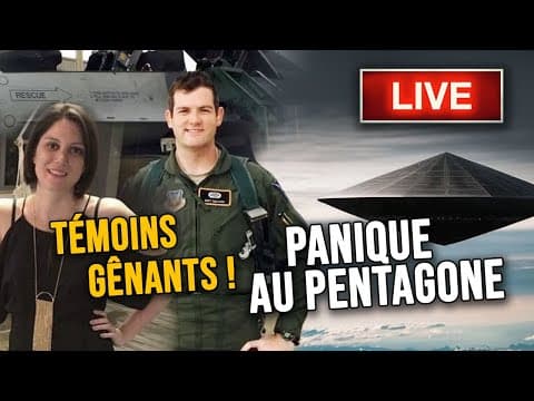 LIVE OVNI🔴ACTU : DISPARITIONS SUSPECTES & ANTI-GRAVITÉ. LE PENTAGONE PANIQUE ! Partie 2/2