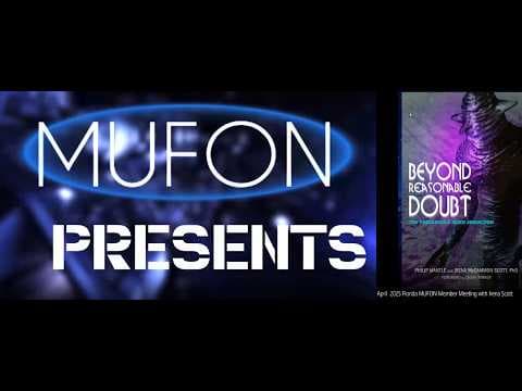 Dr. Irena Scott at Mufon Florida April 25, 2025. Philip Mantle and the Pascagoula Case is discussed!
