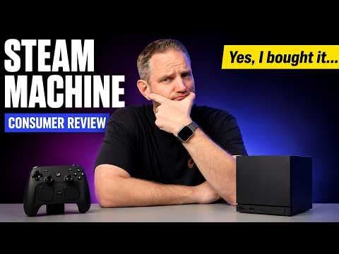Non-Sponsored Steam Machine Consumer Review...