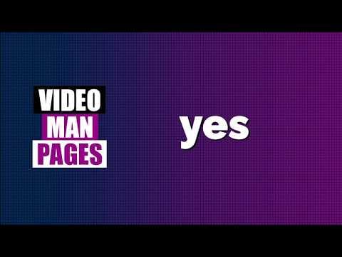 'yes' - output a string repeatedly - Video Man Pages