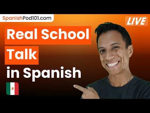 Talking About School Life in Spanish 🇲🇽