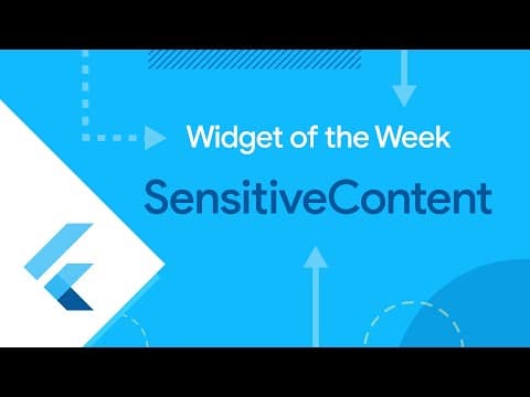 SensitiveContent (Widget of the Week)