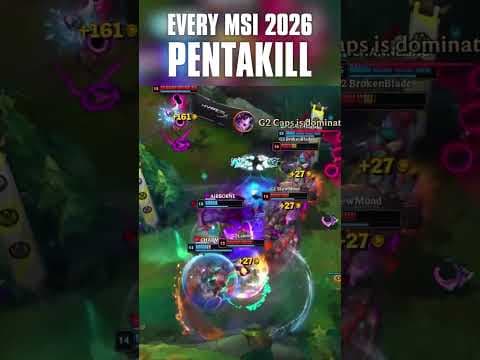 Every MSI 2026 Pentakill 🔥