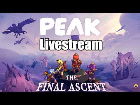 🔴Live - Peak - Games /w Friends!
