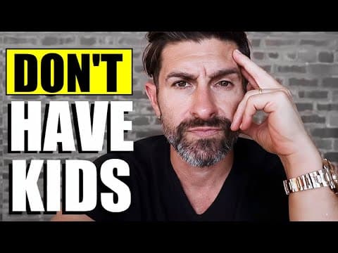 7 Types of Men Who Should NOT be a fathers... Yet! (HARSH TRUTH)
