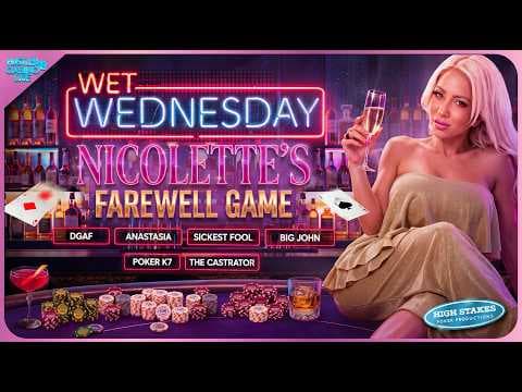 WET WEDNESDAY w/ Nicolette Shea, DGAF, Anastasia & Sickest Fool - Commentary by Charlie Wilmoth