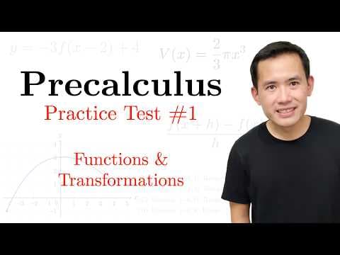 Precalculus Practice Test#1: Functions & Transformations