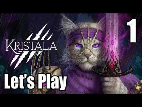 Kristala - Let's Play Part 1: Cat Souls