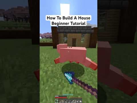 How To Build A House (Beginner Tutorial)