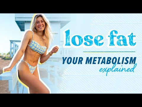 How to Lose Fat + Keep it Off // How Metabolism Works
