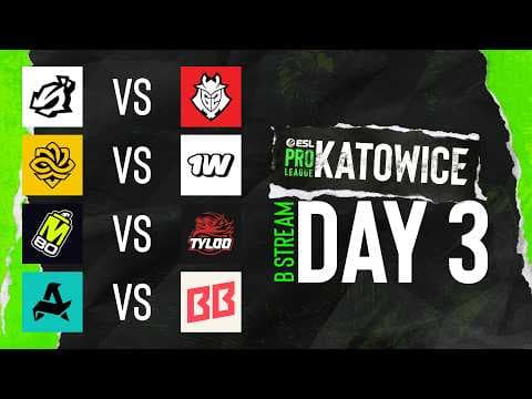 ESL Pro League Season 24 - Day 3 - Stream B - Full show