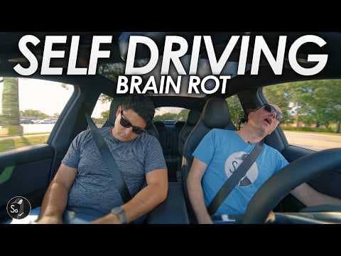 Self Driving and Brain Rot | Featuring Tesla FSD
