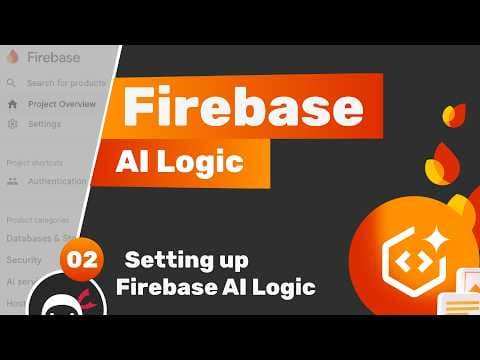 Firebase AI Logic Tutorial #2 - Setting up Firebase AI