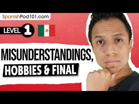 Misunderstandings Hobbies and the Final