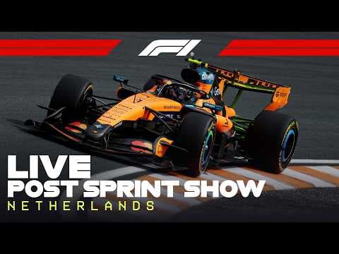 LIVE: Dutch Grand Prix Post-Sprint Show