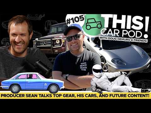 Behind The Scenes With Producer Sean! Top Gear Stories, Future Content And More! THIS CAR POD! EP105