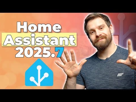 Everything New In Home Assistant 2025.7!