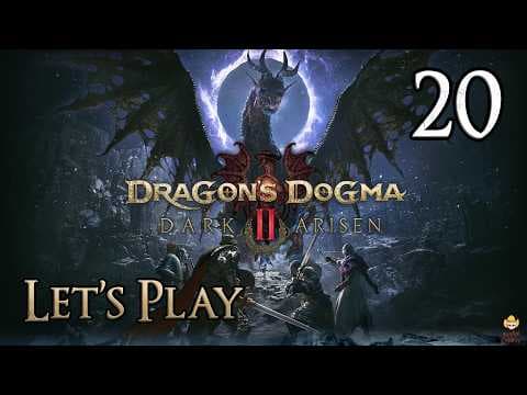 Dragon's Dogma 2: Dark Arisen - Let's Play Part 20: Warrior Exploration