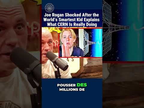 Joe Rogan choqué par les révélations d'un gamin surdoué à propos du CERN (2/4) #shorts #status