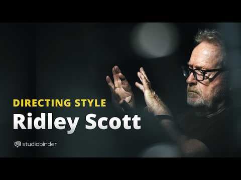 How Ridley Scott Directs a Movie
