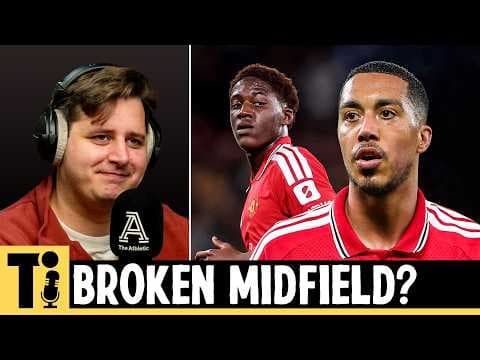 Man Utd's midfield problem, did Arsenal convince? & Chelsea's Caicedo return