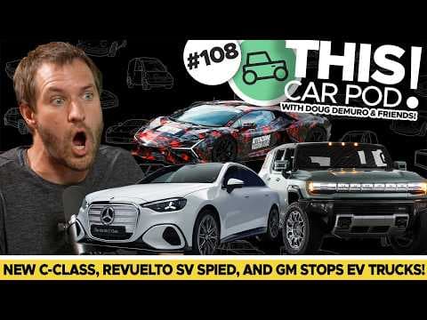 New Mercedes C-Class! GM Quits EVs Again? New Lamborghini Spied! THIS CAR POD! EP108