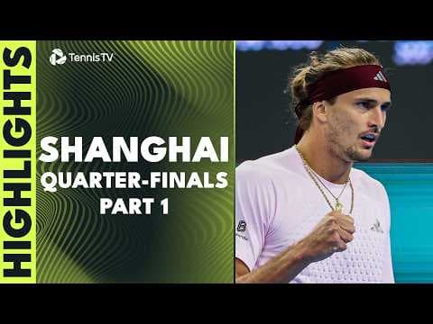 Zverev & de Minaur Face-Off, Davidovich Fokina Plays Gea | Shanghai 2026 Quarter-Finals Highlights