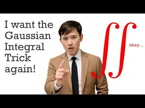 So you want the Gaussian integral trick again?