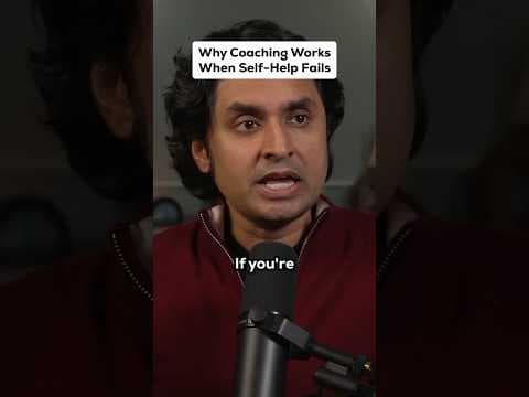 Why Coaching Works When Self Help Fails