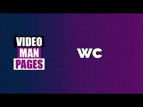 'wc' - count words lines and bytes - Video Man Pages