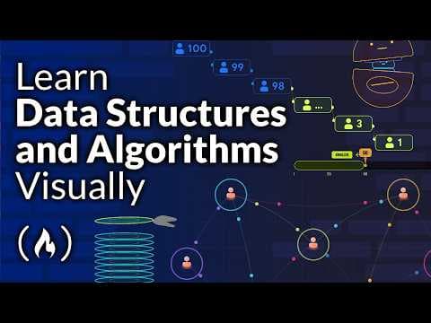 Learn Data Structures and Algorithms Visually – Crash Course
