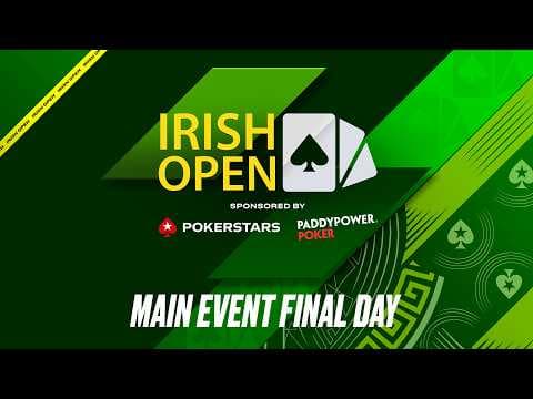 €1,150 MAIN EVENT – FINAL TABLE 🍀 Irish Open 2026
