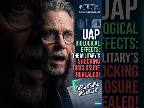 UAP Biological Effects: The Military's SHOCKING Disclosure Revealed!