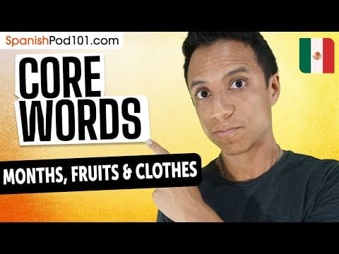 Learn Spanish in 1.5 Hours (Past Livestreams) - Core Words Months Fruits and Clothes