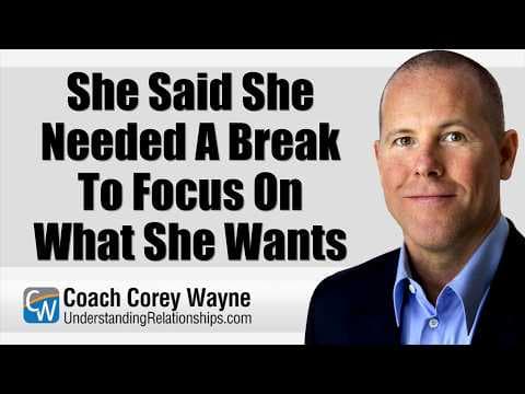 She Said She Needed A Break To Focus On What She Wants