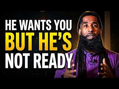 He Really WANTS YOU, But He's Not Ready For A Relationship