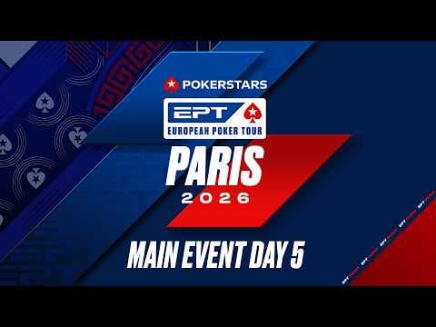 €5K MAIN EVENT – DAY 5 | EPT Paris
