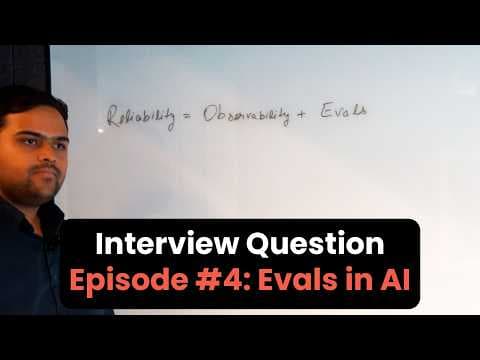 AI Interview Questions #4 - Evals in AI