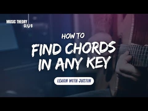 How to Find Chords in Any Keys